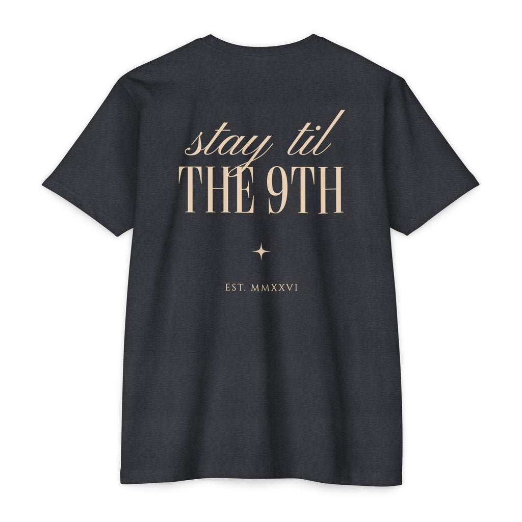Stay 'Til The 9th