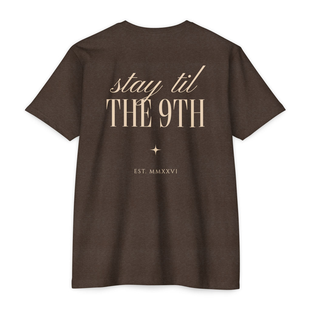 Stay 'Til The 9th