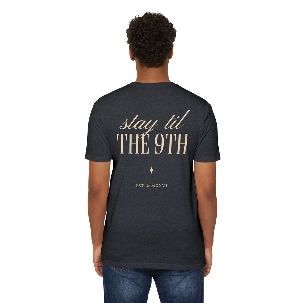 Stay 'Til The 9th