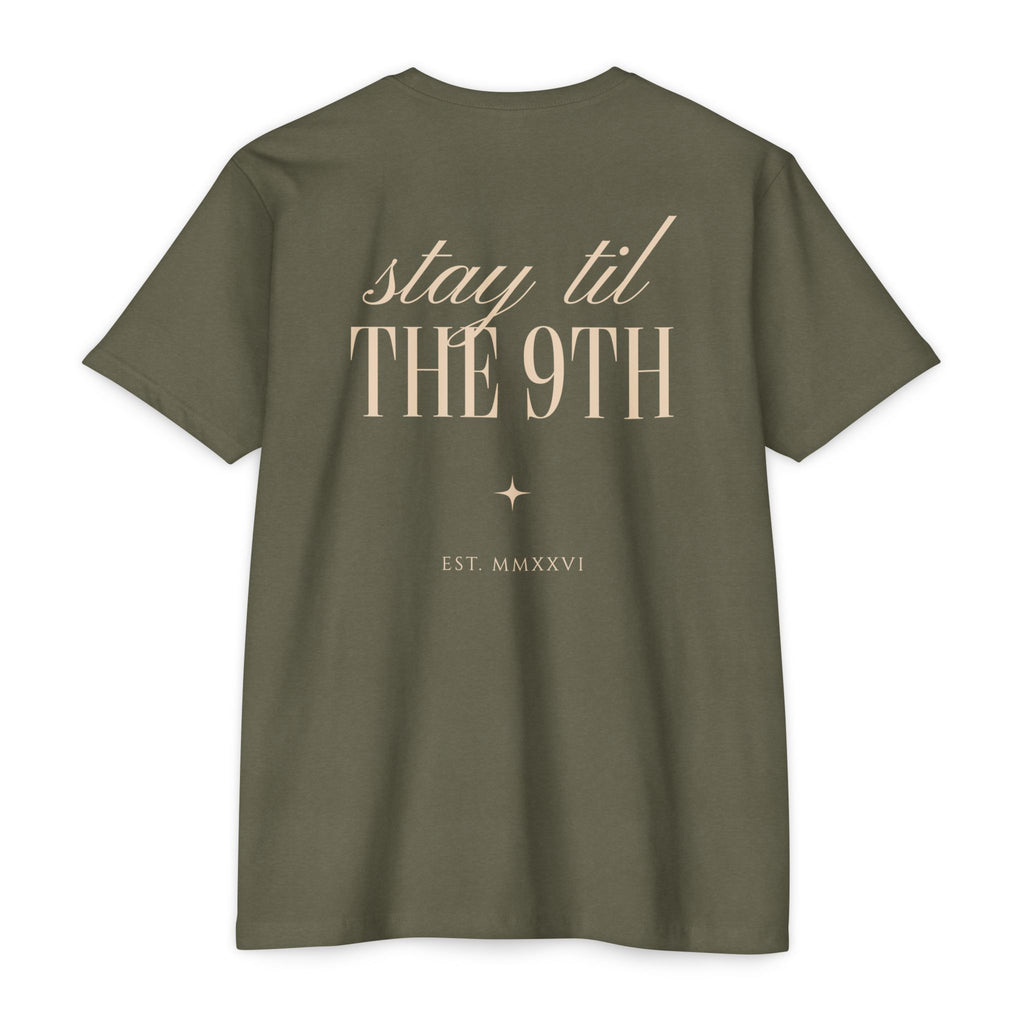 Stay 'Til The 9th