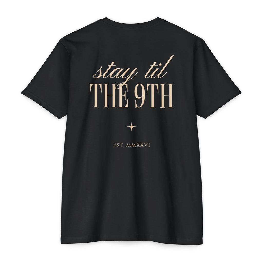 Stay 'Til The 9th