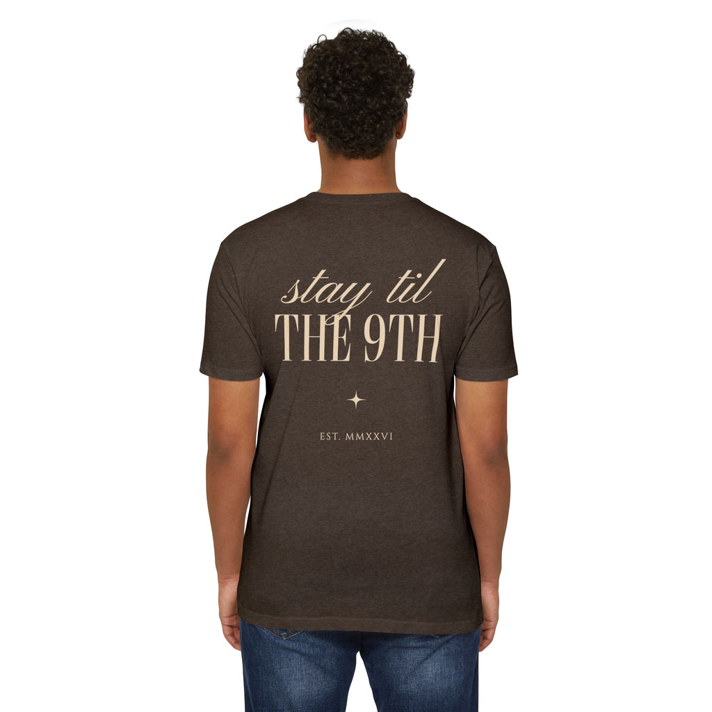Stay 'Til The 9th