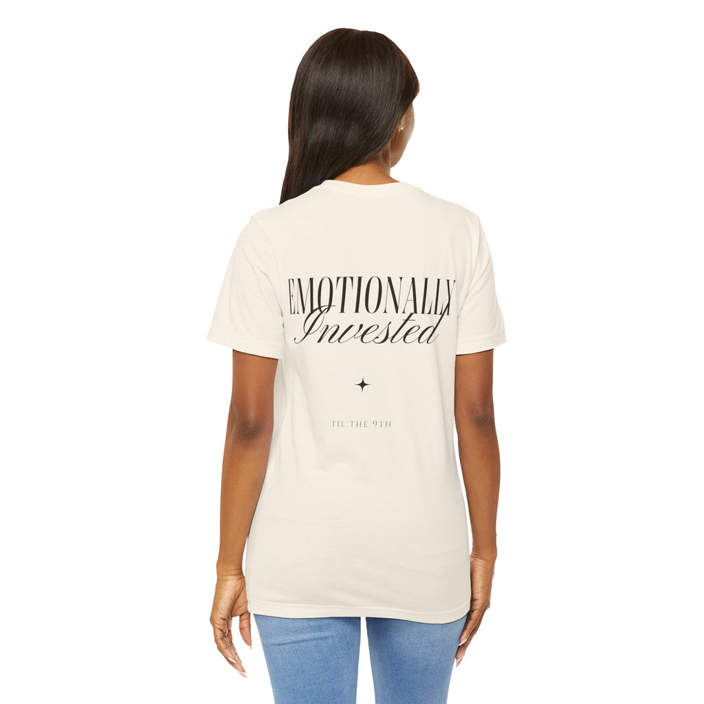Emotionally Invested Tee