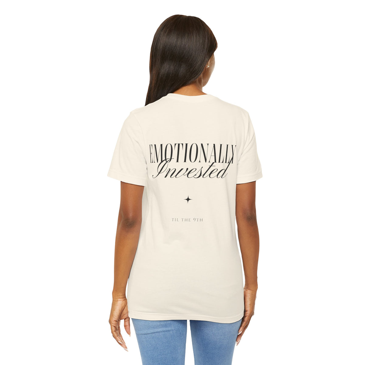 Emotionally Invested Tee