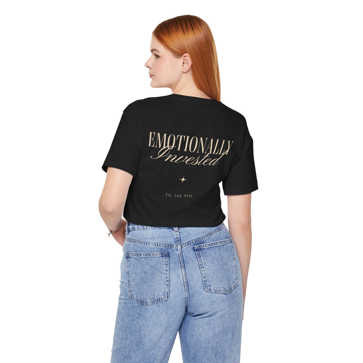 Emotionally Invested Tee
