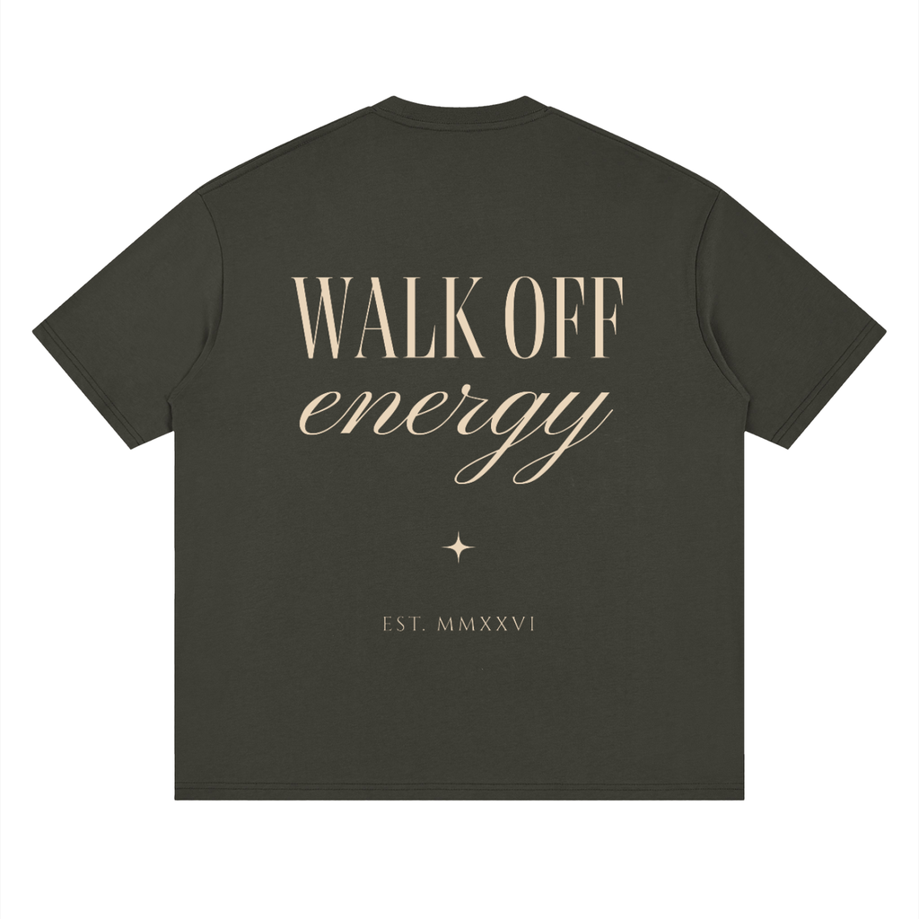 Walk Off Energy - Drop Shoulder T-Shirt