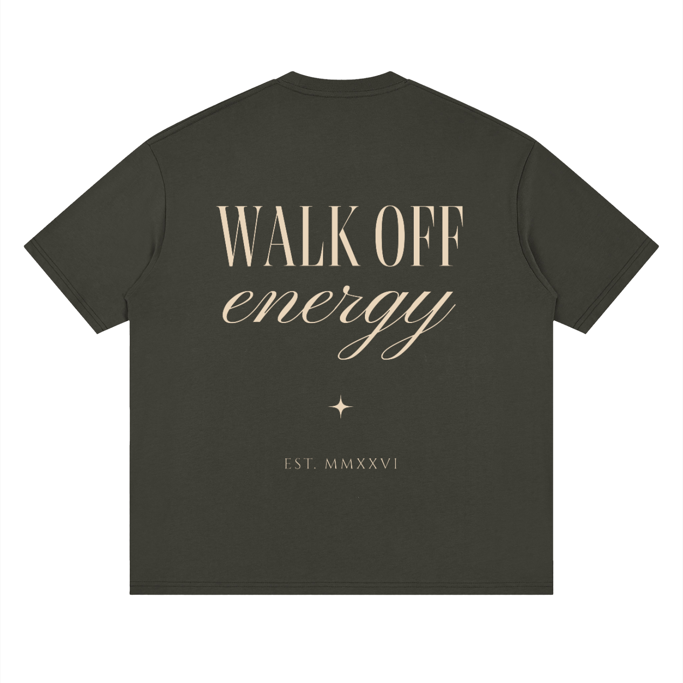 Walk Off Energy - Drop Shoulder T-Shirt
