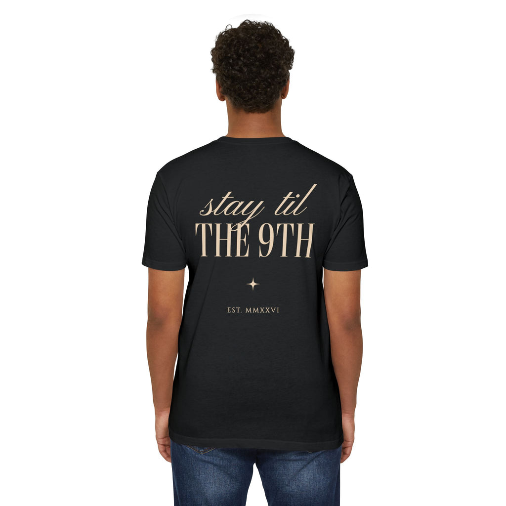 Stay 'Til The 9th