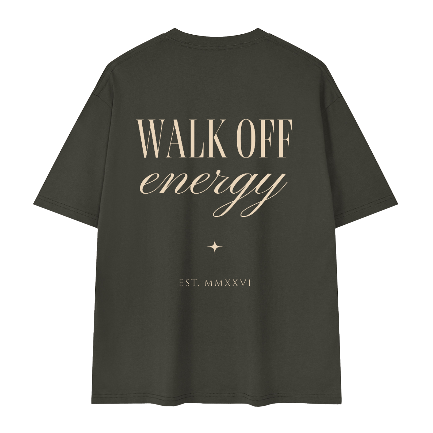Walk Off Energy - Drop Shoulder T-Shirt