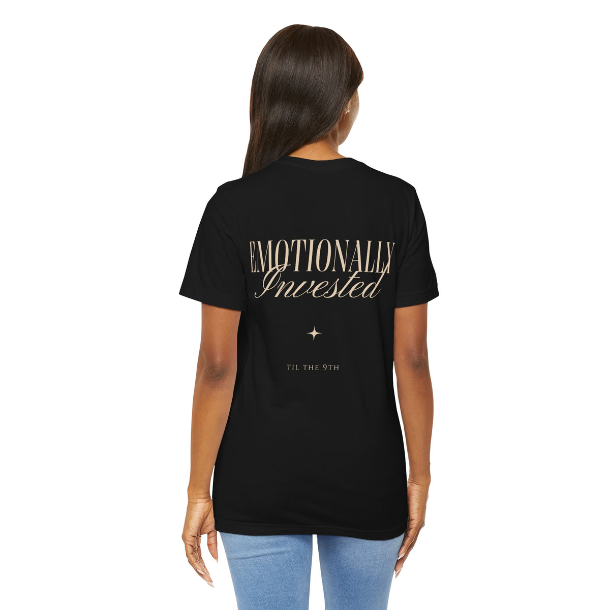 Emotionally Invested Tee
