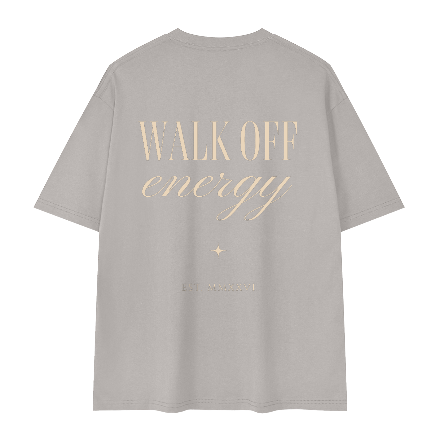 Walk Off Energy - Drop Shoulder T-Shirt
